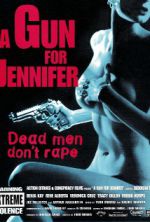 Watch A Gun for Jennifer 123netflix