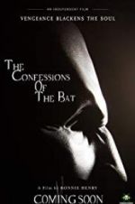 Watch The Confessions of The Bat 123netflix