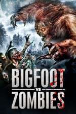 Watch Bigfoot Vs. Zombies 123netflix
