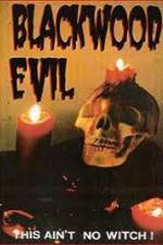 Watch Blackwood Evil 123netflix