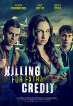 Watch Killing for Extra Credit 123netflix