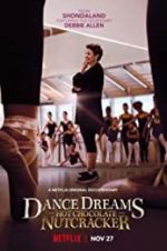 Watch Dance Dreams: Hot Chocolate Nutcracker 123netflix