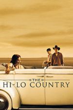 Watch The Hi-Lo Country 123netflix