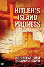 Watch Hitler's Island Madness 123netflix