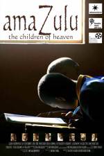 Watch AmaZulu: The Children of Heaven 123netflix
