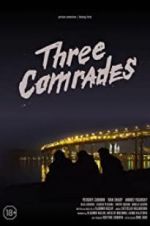 Watch Three Comrades 123netflix