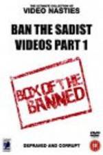 Watch Ban the Sadist Videos 123netflix