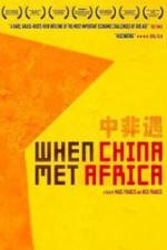 Watch When China Met Africa 123netflix