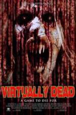Watch Virtually Dead 123netflix
