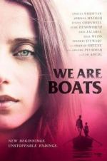 Watch We Are Boats 123netflix