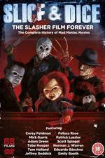 Watch Slice and Dice: The Slasher Film Forever 123netflix