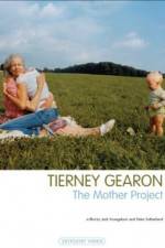 Watch Tierney Gearon: The Mother Project 123netflix