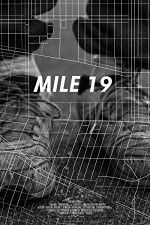 Watch Mile 19 123netflix