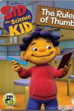 Watch Sid The Science Kid The Ruler Of Thumb 123netflix