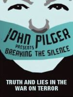 Watch Breaking the Silence: Truth and Lies in the War on Terror 123netflix