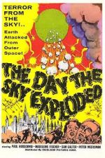 Watch The Day the Sky Exploded 123netflix