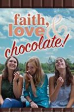 Watch Faith, Love & Chocolate 123netflix