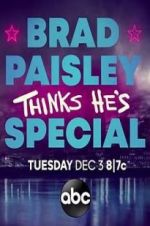 Watch Brad Paisley Thinks He\'s Special 123netflix