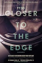 Watch TT3D: Closer to the Edge 123netflix