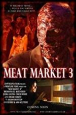 Watch Meat Market 3 123netflix