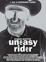 Watch Dennis Hopper: Uneasy Rider 123netflix