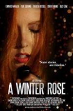 Watch A Winter Rose 123netflix