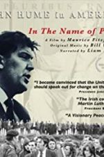 Watch In The Name of Peace: John Hume in America 123netflix