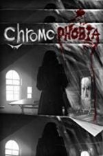 Watch Chromophobia 123netflix