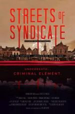 Watch Streets of Syndicate 123netflix