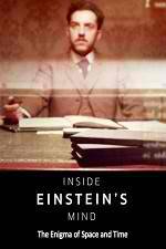 Watch Inside Einstein's Mind: The Enigma of Space and Time 123netflix