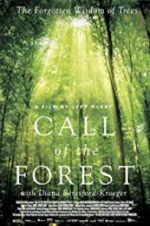 Watch Call of the Forest: The Forgotten Wisdom of Trees 123netflix