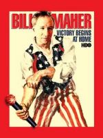 Watch Bill Maher: Victory Begins at Home (TV Special 2003) 123netflix