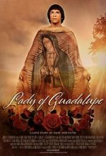 Watch Lady of Guadalupe 123netflix