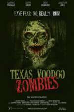 Watch Texas Voodoo Zombies 123netflix