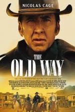 Watch The Old Way 123netflix