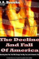 Watch The Decline and Fall of America 123netflix