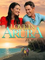 Watch Love in Aruba 123netflix