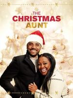 Watch The Christmas Aunt 123netflix