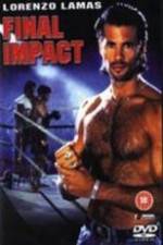 Watch Final Impact 123netflix