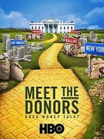 Watch Meet the Donors: Does Money Talk? 123netflix