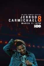 Watch Jerrod Carmichael: 8 123netflix