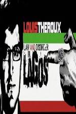Watch Louis Theroux Law & Disorder in Lagos 123netflix