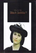 Watch Who Is the Black Dahlia? 123netflix