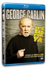 Watch George Carlin... It's Bad for Ya! 123netflix