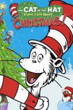 Watch The Cat in the Hat Knows a Lot About Christmas! 123netflix