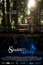 Watch A Shadow of Blue 123netflix
