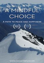 Watch A Mindful Choice 123netflix