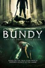 Watch Bundy and the Green River Killer 123netflix