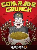 Watch Comrade Crunch 123netflix