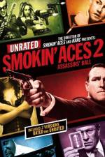 Watch Smokin' Aces 2 Assassins' Ball 123netflix